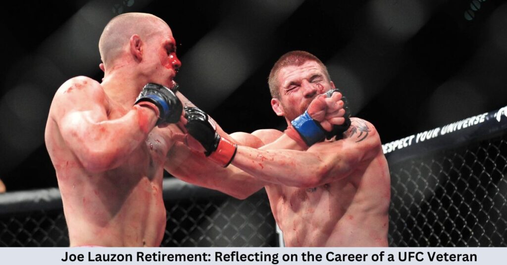 Joe Lauzon Retirement Reflecting on the Career of a UFC Veteran